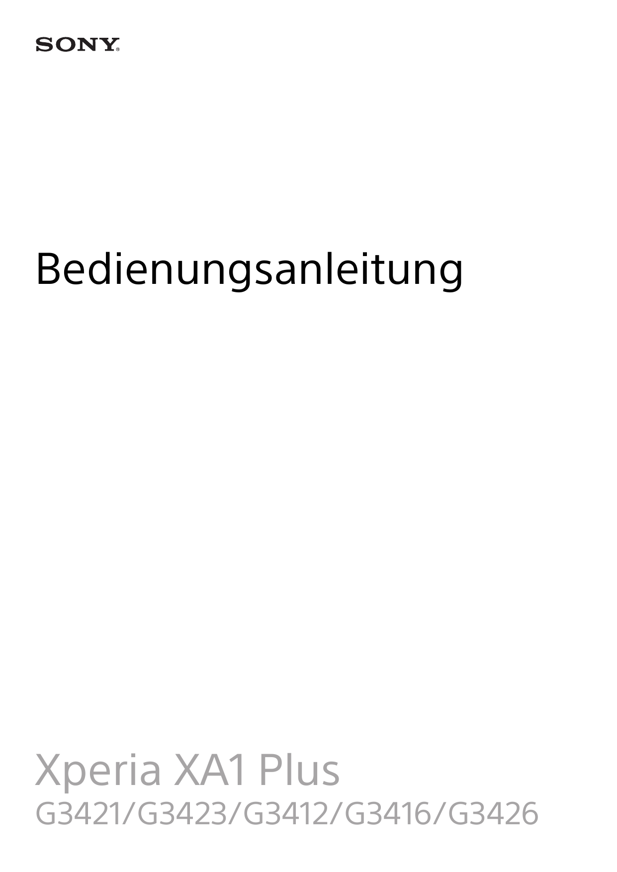 BedienungsanleitungXperia XA1 PlusG3421/G3423/G3412/G3416/G3426
