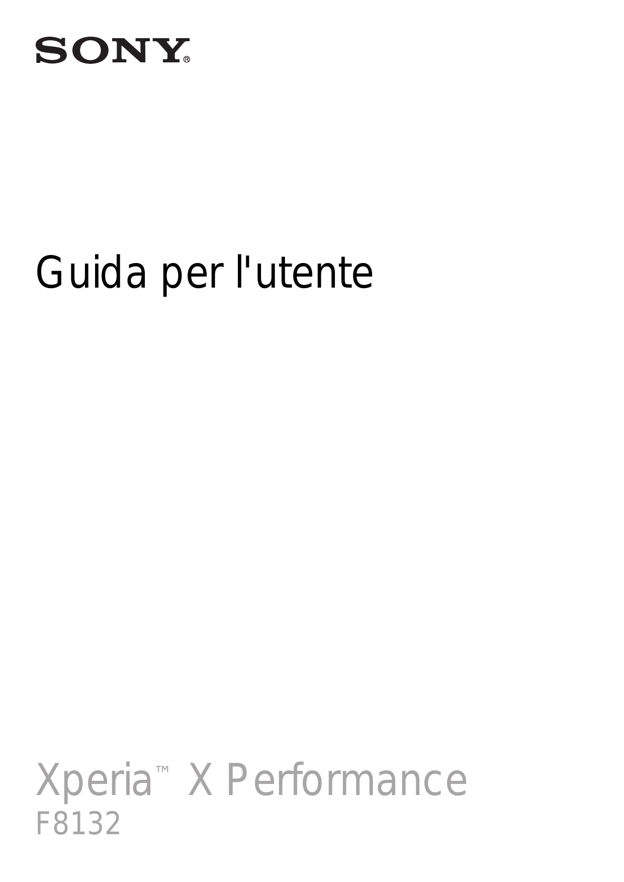 Guida per l'utenteXperia™ X PerformanceF8132