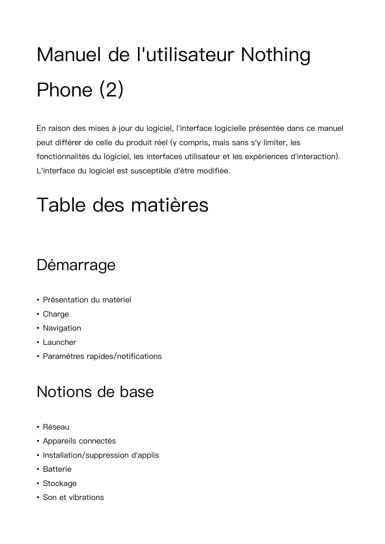 Manuel de l'utilisateur NothingPhone (2)En raison des mises à jour du logiciel, l'interface logicielle présentée dans ce manuelp