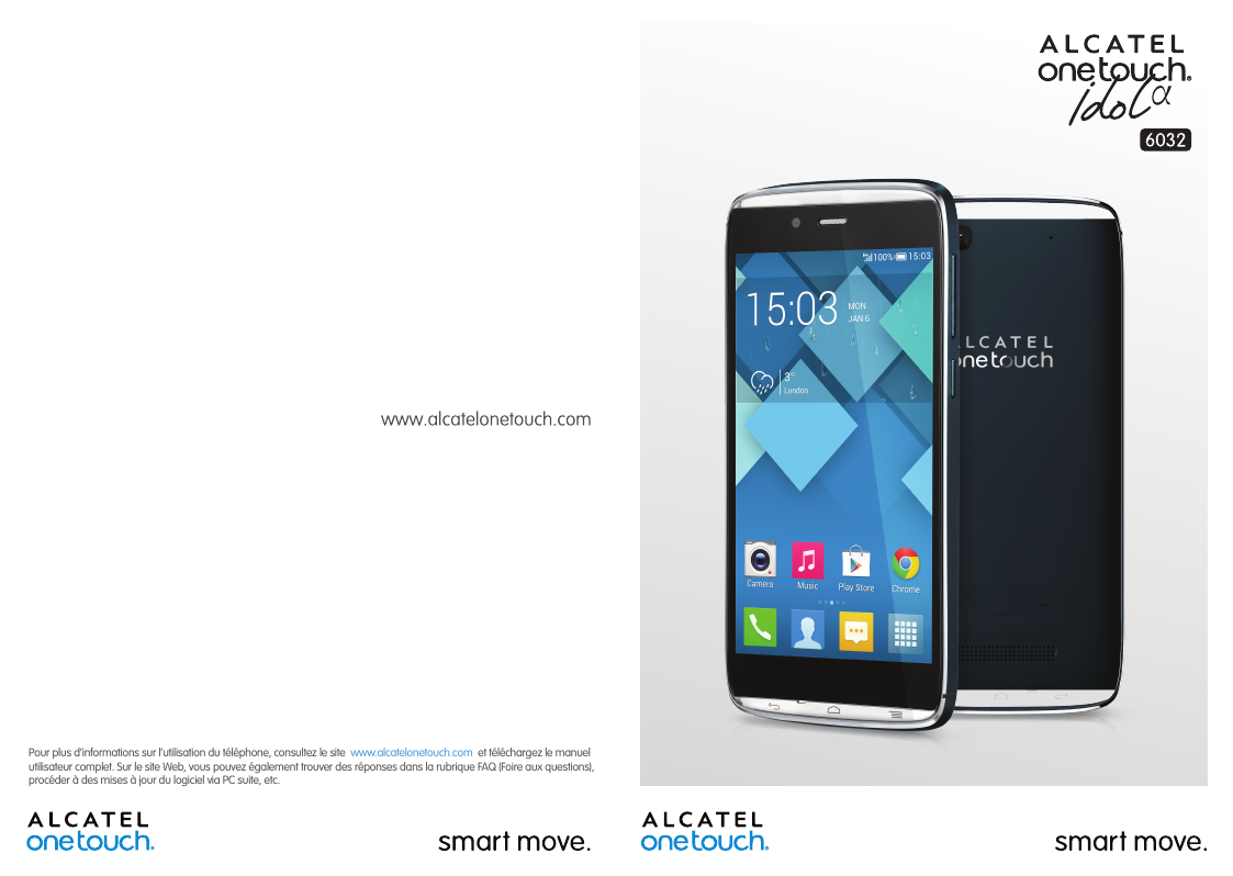 Pour plus d’informations sur l’utilisation du téléphone, consultez le site www.alcatelonetouch.com et téléchargez le manuelutili