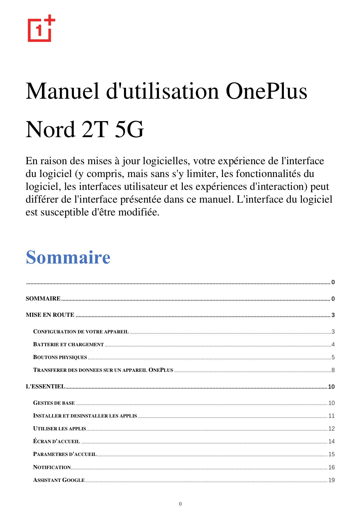 Manuel d'utilisation OnePlusNord 2T 5GEn raison des mises àjour logicielles, votre expérience de l'interfacedu logiciel (y compr
