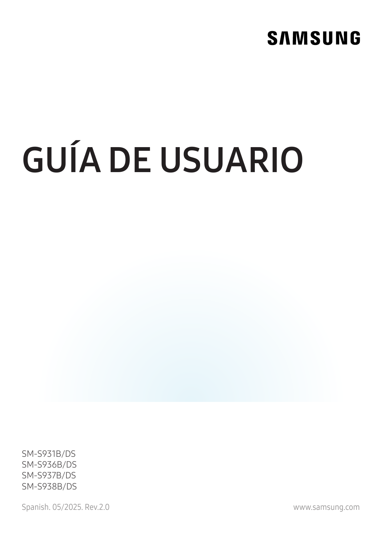 GUÍA DE USUARIOSM-S931B/DSSM-S936B/DSSM-S937B/DSSM-S938B/DSSpanish. 05/2025. Rev.2.0www.samsung.com