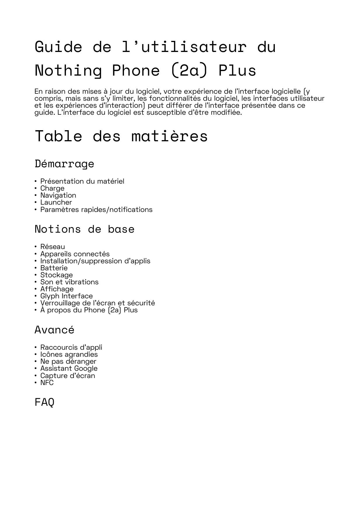 Guide de l’utilisateur duNothing Phone (2a) PlusEn raison des mises àjour du logiciel, votre expérience de l'interface logiciell