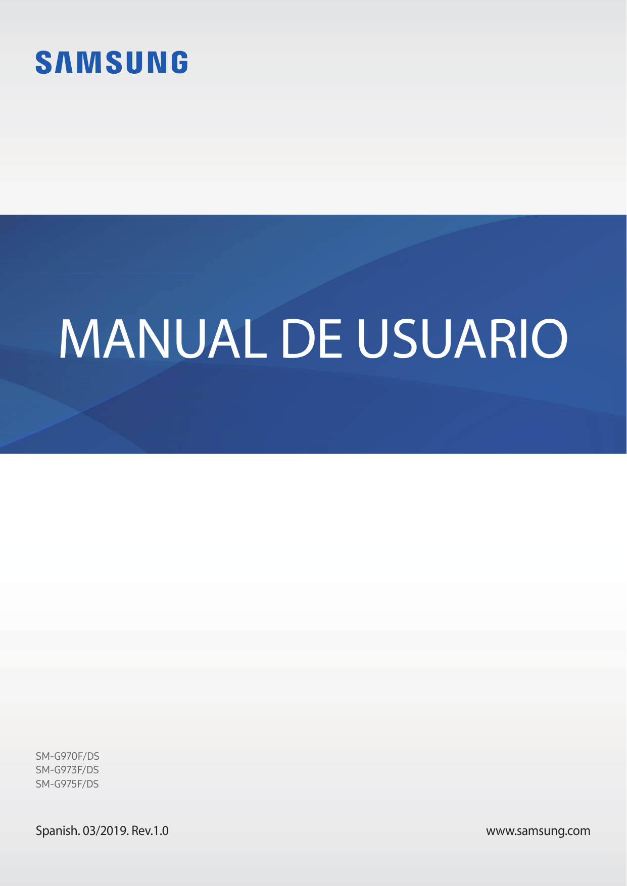 MANUAL DE USUARIOSM-G970F/DSSM-G973F/DSSM-G975F/DSSpanish. 03/2019. Rev.1.0www.samsung.com