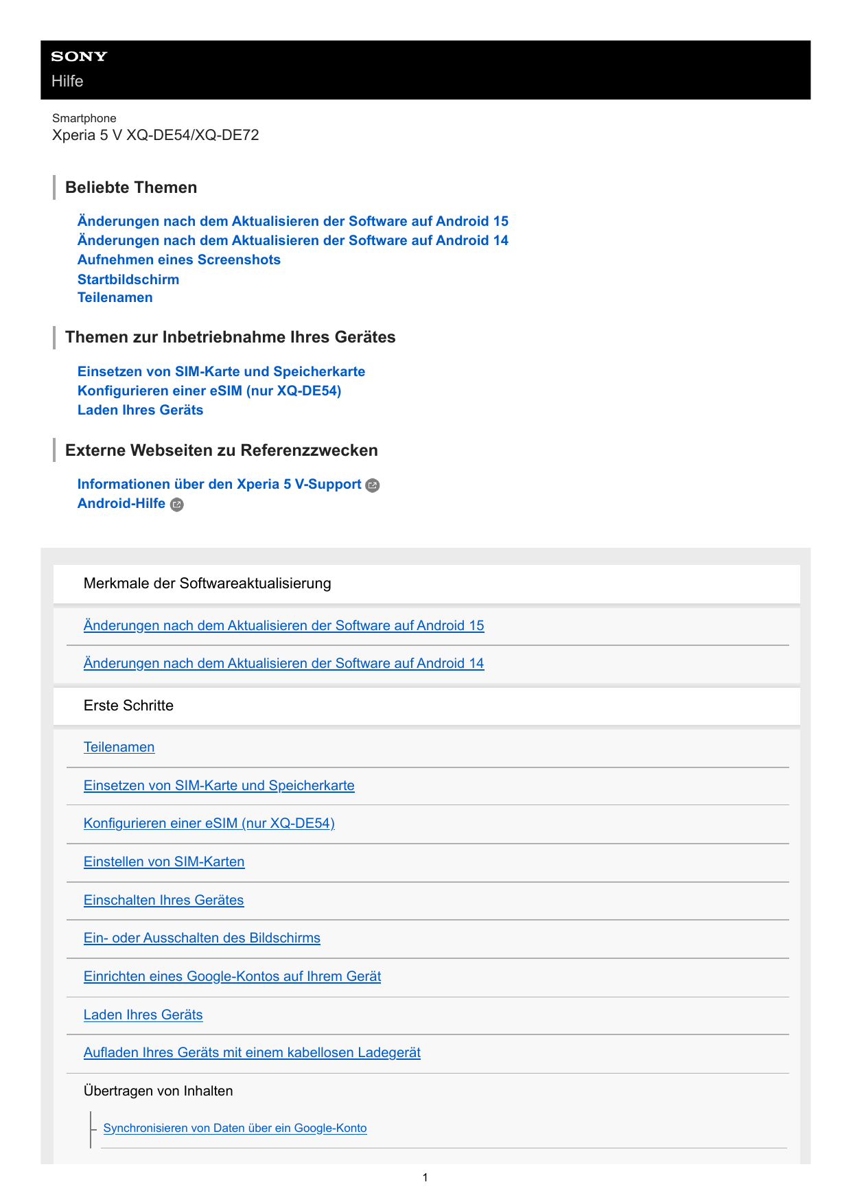 HilfeSmartphoneXperia 5 V XQ-DE54/XQ-DE72Beliebte ThemenÄnderungen nach dem Aktualisieren der Software auf Android 15Änderungen 