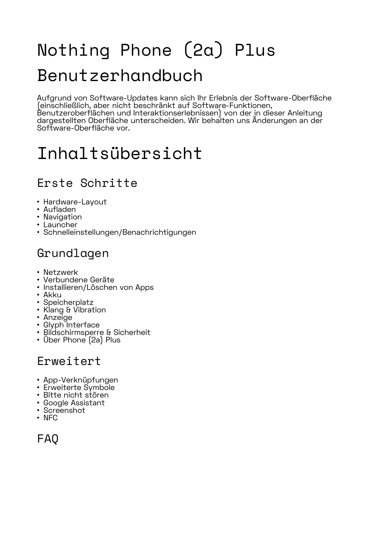 Nothing Phone (2a) PlusBenutzerhandbuchAufgrund von Software-Updates kann sich Ihr Erlebnis der Software-Oberfläche(einschließli