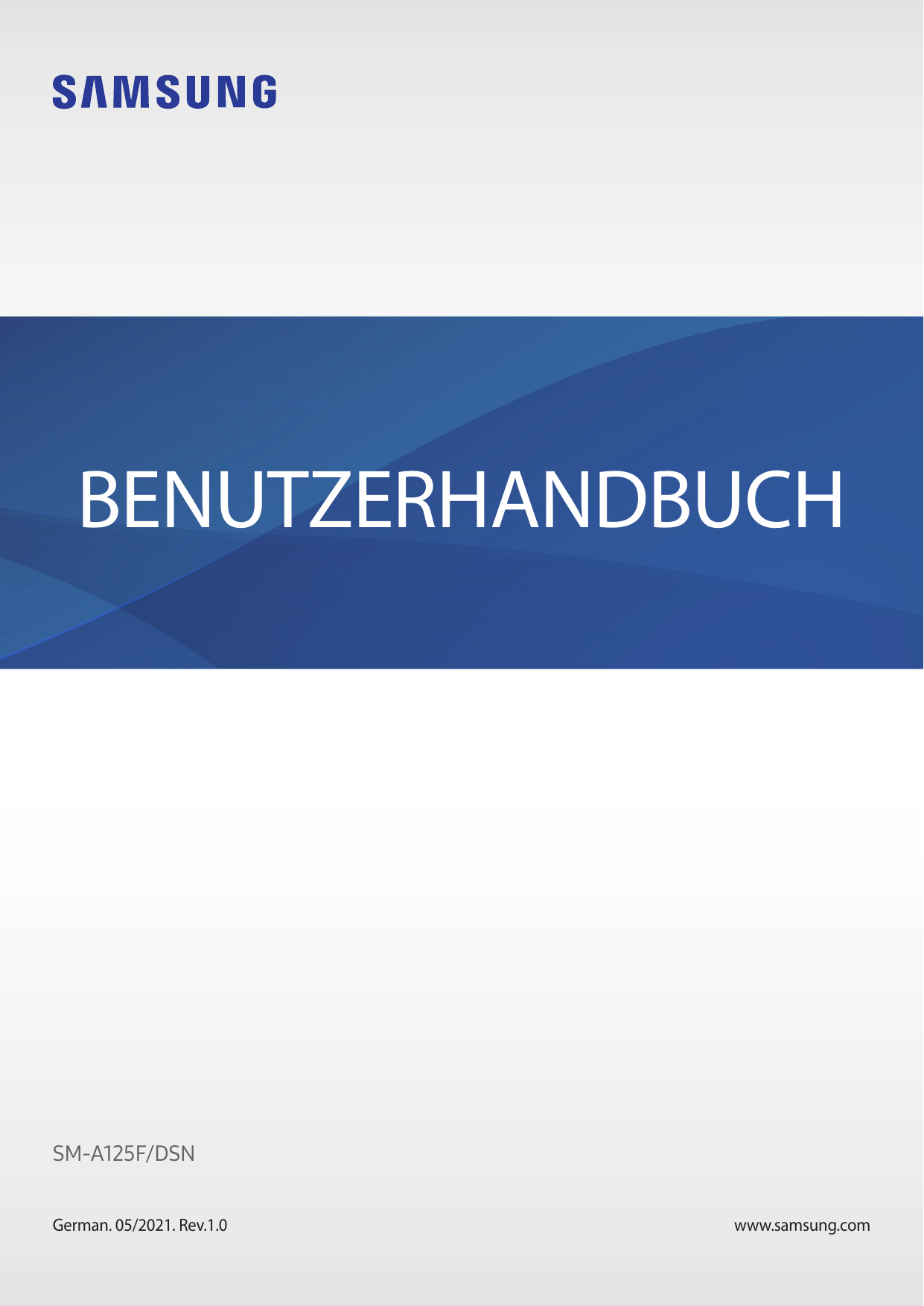 BENUTZERHANDBUCHSM-A125F/DSNGerman. 05/2021. Rev.1.0www.samsung.com