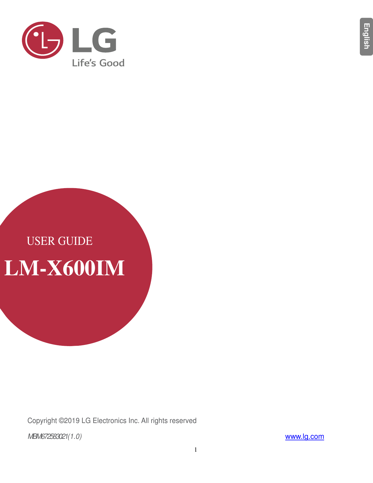 EnglishUSER GUIDELM-X600IMCopyright ©2019 LG Electronics Inc. All rights reservedMBM672583021(1.0)www.lg.com1