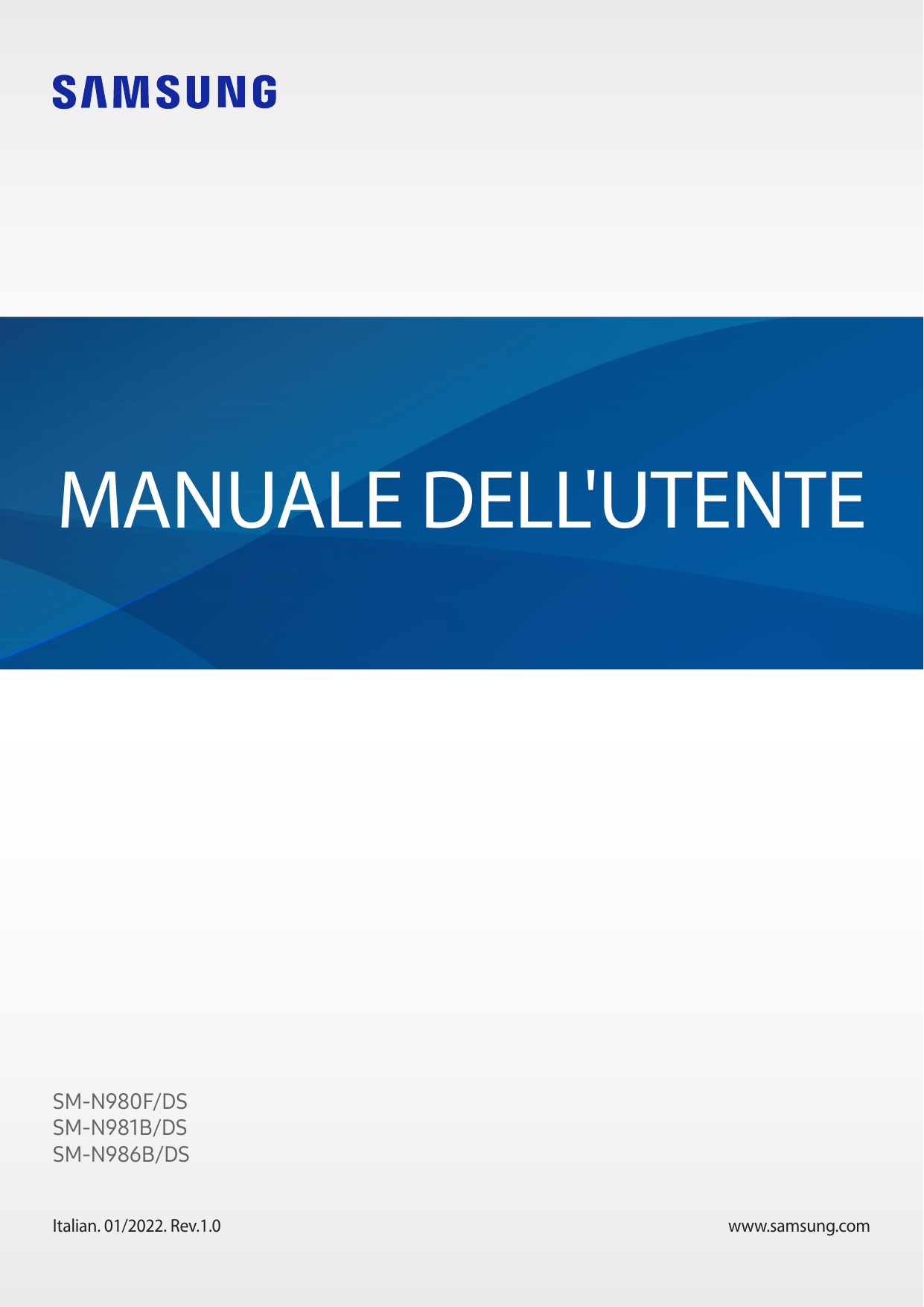 MANUALE DELL'UTENTESM-N980F/DSSM-N981B/DSSM-N986B/DSItalian. 01/2022. Rev.1.0www.samsung.com