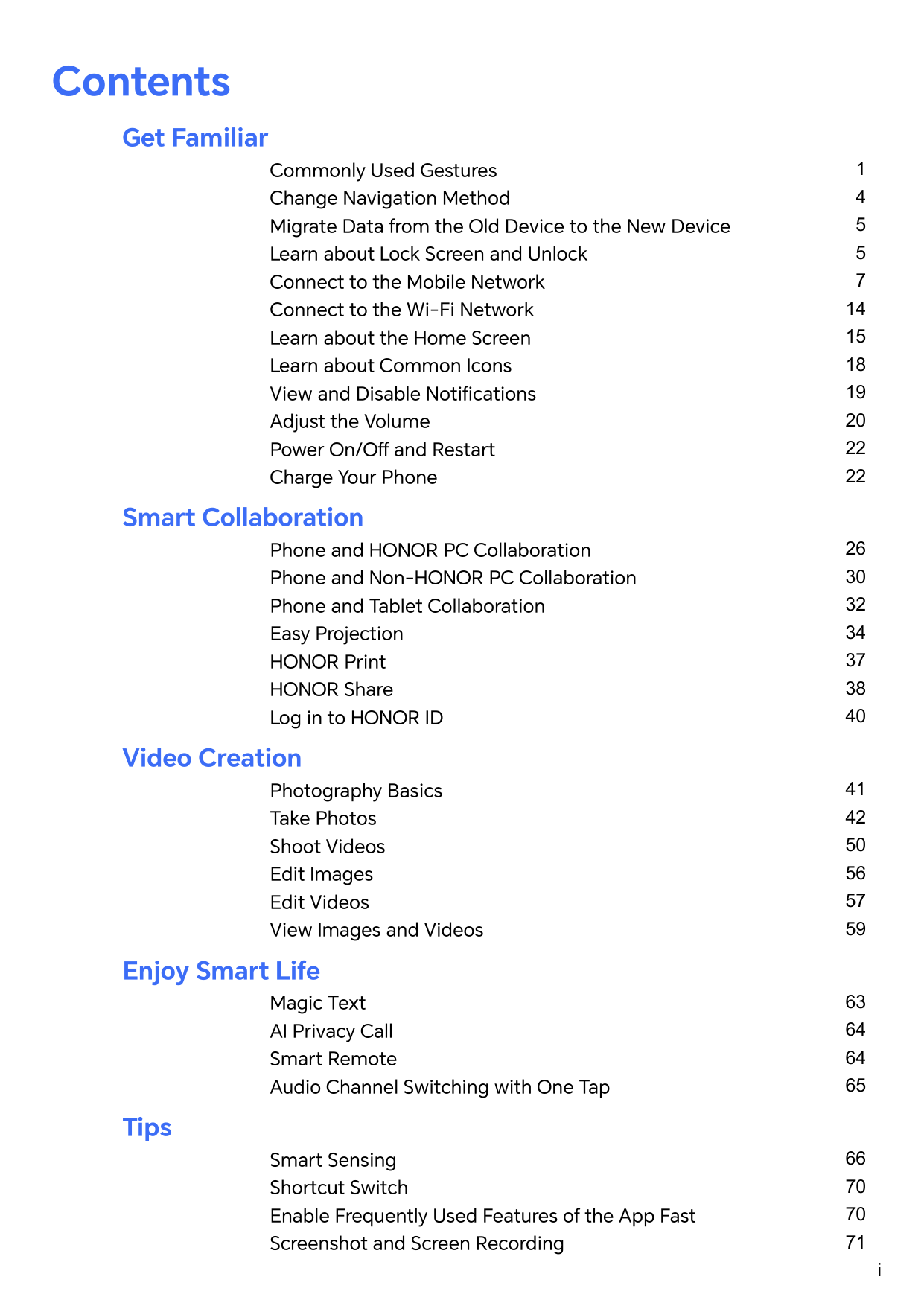 ContentsGet FamiliarCommonly Used GesturesChange Navigation MethodMigrate Data from the Old Device to the New DeviceLearn about 