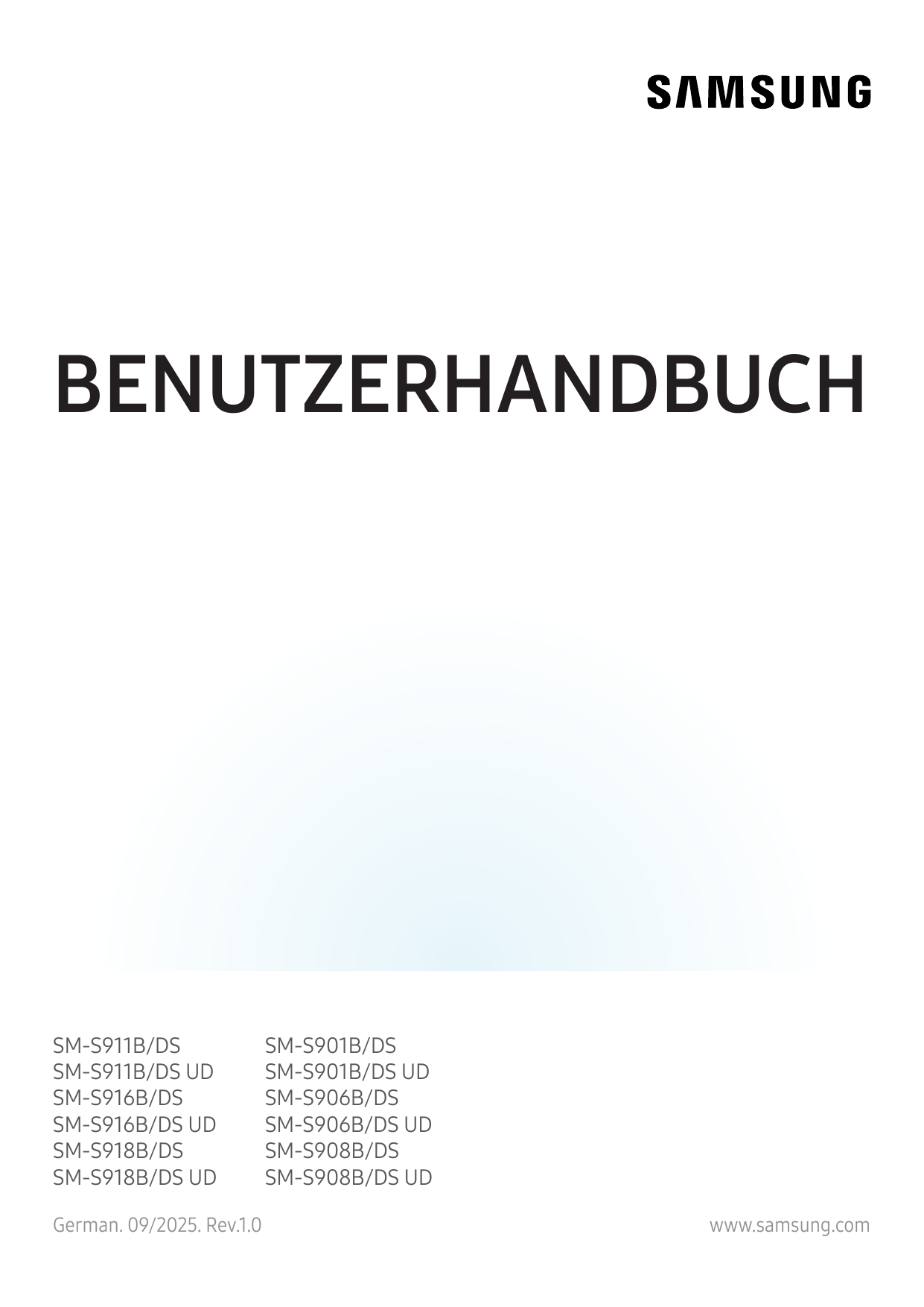 BENUTZERHANDBUCHSM-S911B/DSSM-S911B/DS UDSM-S916B/DSSM-S916B/DS UDSM-S918B/DSSM-S918B/DS UDGerman. 09/2025. Rev.1.0SM-S901B/DSSM