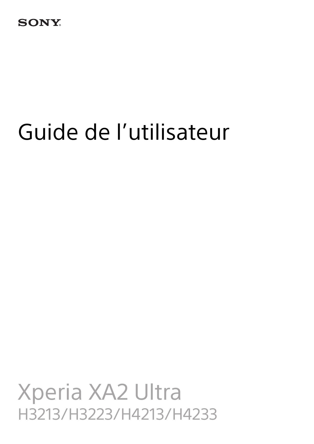 Guide de l’utilisateurXperia XA2 UltraH3213/H3223/H4213/H4233