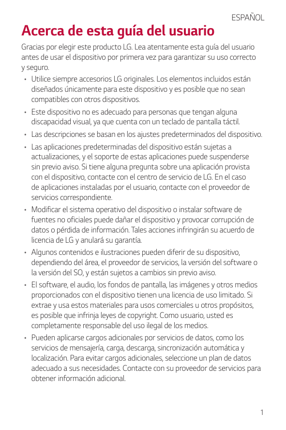Acerca de esta guía del usuarioESPAÑOLGracias por elegir este producto LG. Lea atentamente esta guía del usuarioantes de usar el