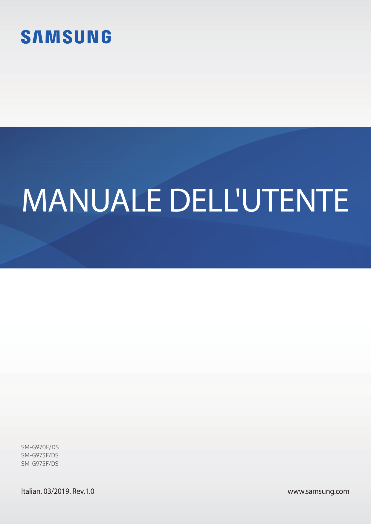 MANUALE DELL'UTENTESM-G970F/DSSM-G973F/DSSM-G975F/DSItalian. 03/2019. Rev.1.0www.samsung.com