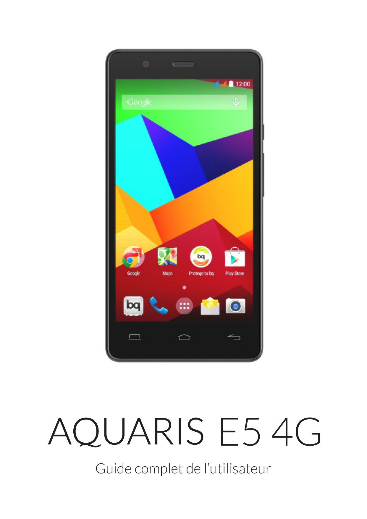 E5 4GGuide complet de l’utilisateur