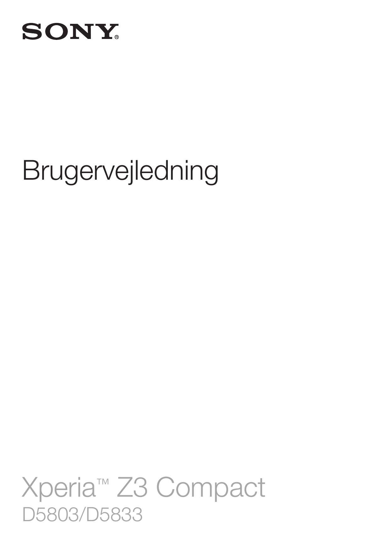 BrugervejledningXperia™ Z3 CompactD5803/D5833