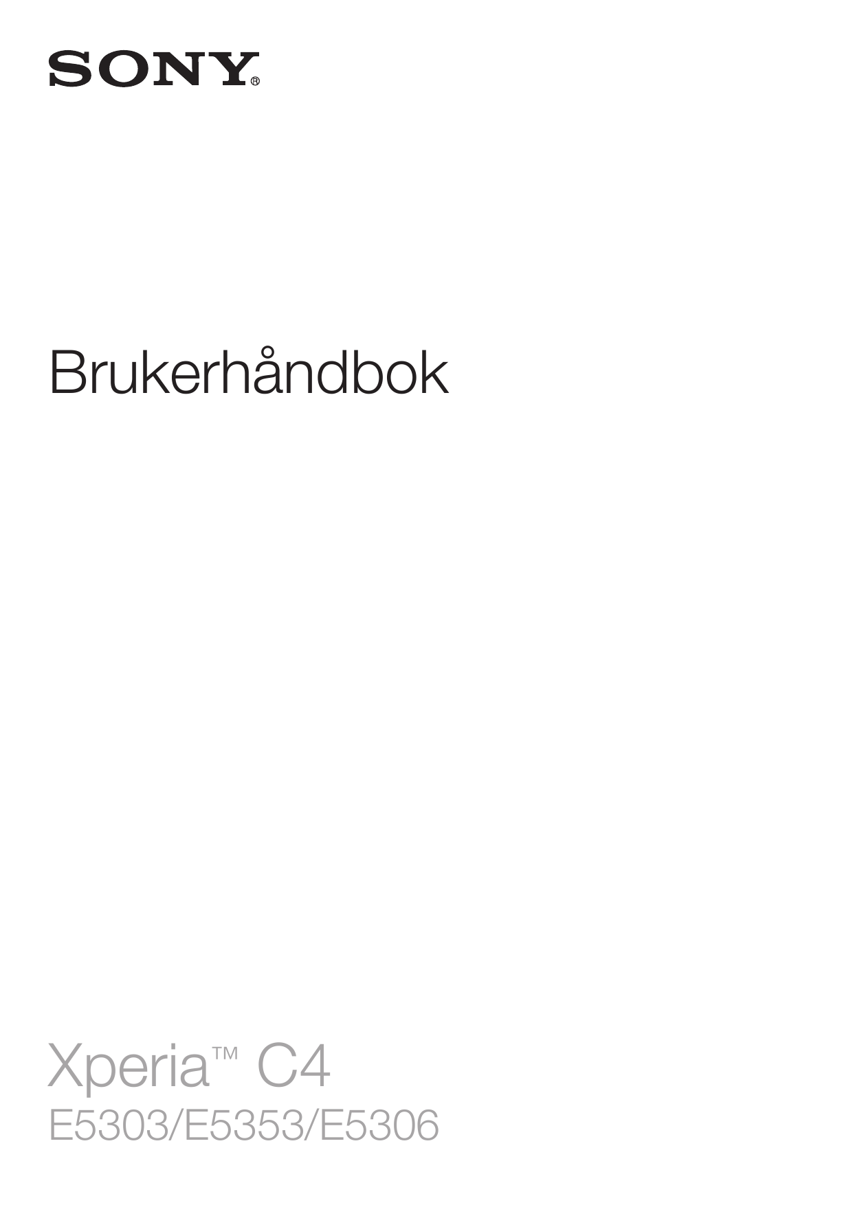 BrukerhåndbokXperia™ C4E5303/E5353/E5306