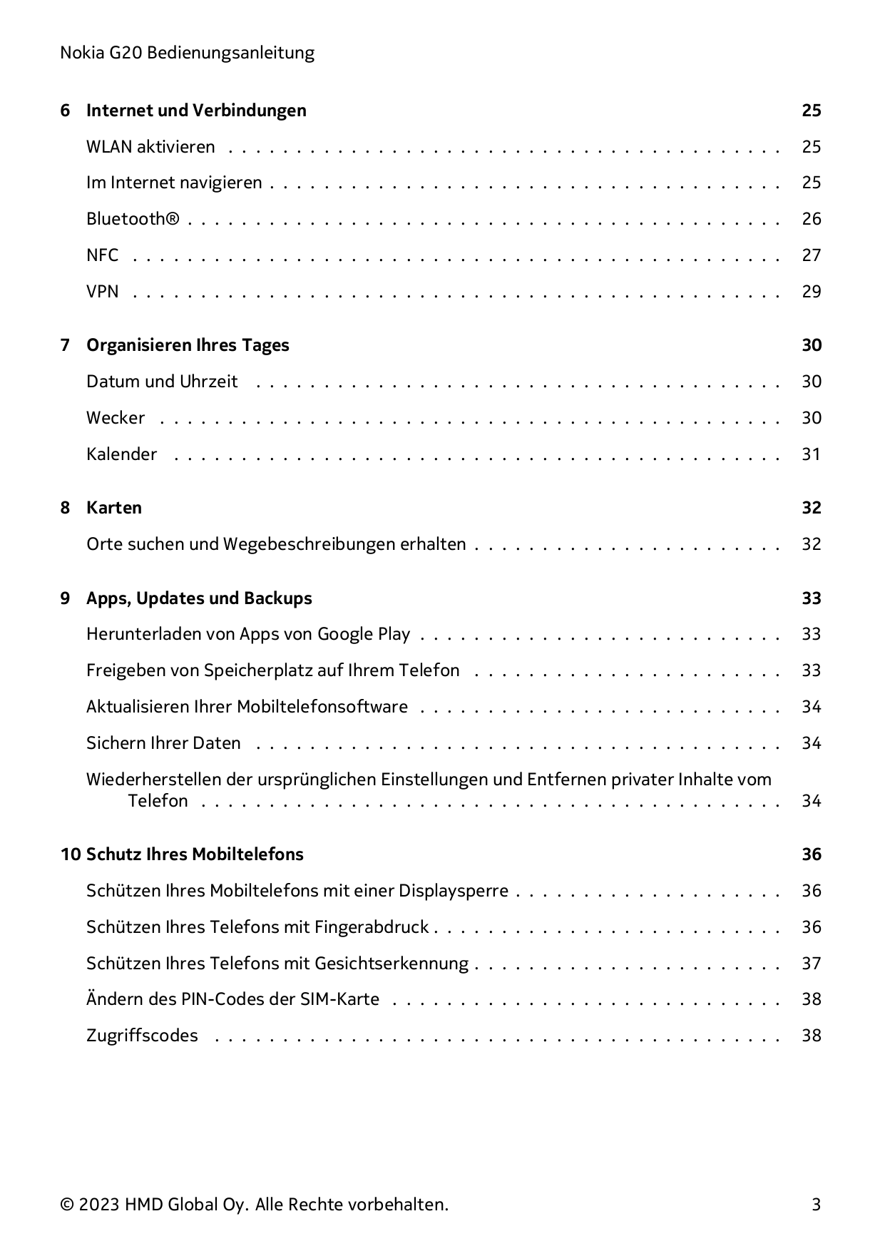 Nokia G20 Bedienungsanleitung6 Internet und Verbindungen25WLAN aktivieren . . . . . . . . . . . . . . . . . . . . . . . . . . . 
