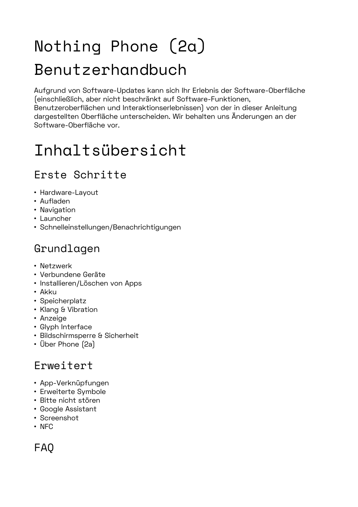 Nothing Phone (2a)BenutzerhandbuchAufgrund von Software-Updates kann sich Ihr Erlebnis der Software-Oberfläche(einschließlich, a