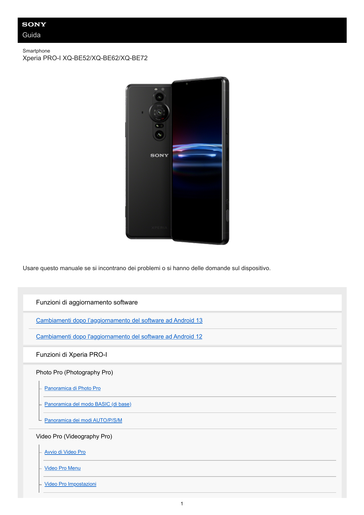 GuidaSmartphoneXperia PRO-I XQ-BE52/XQ-BE62/XQ-BE72Usare questo manuale se si incontrano dei problemi o si hanno delle domande s