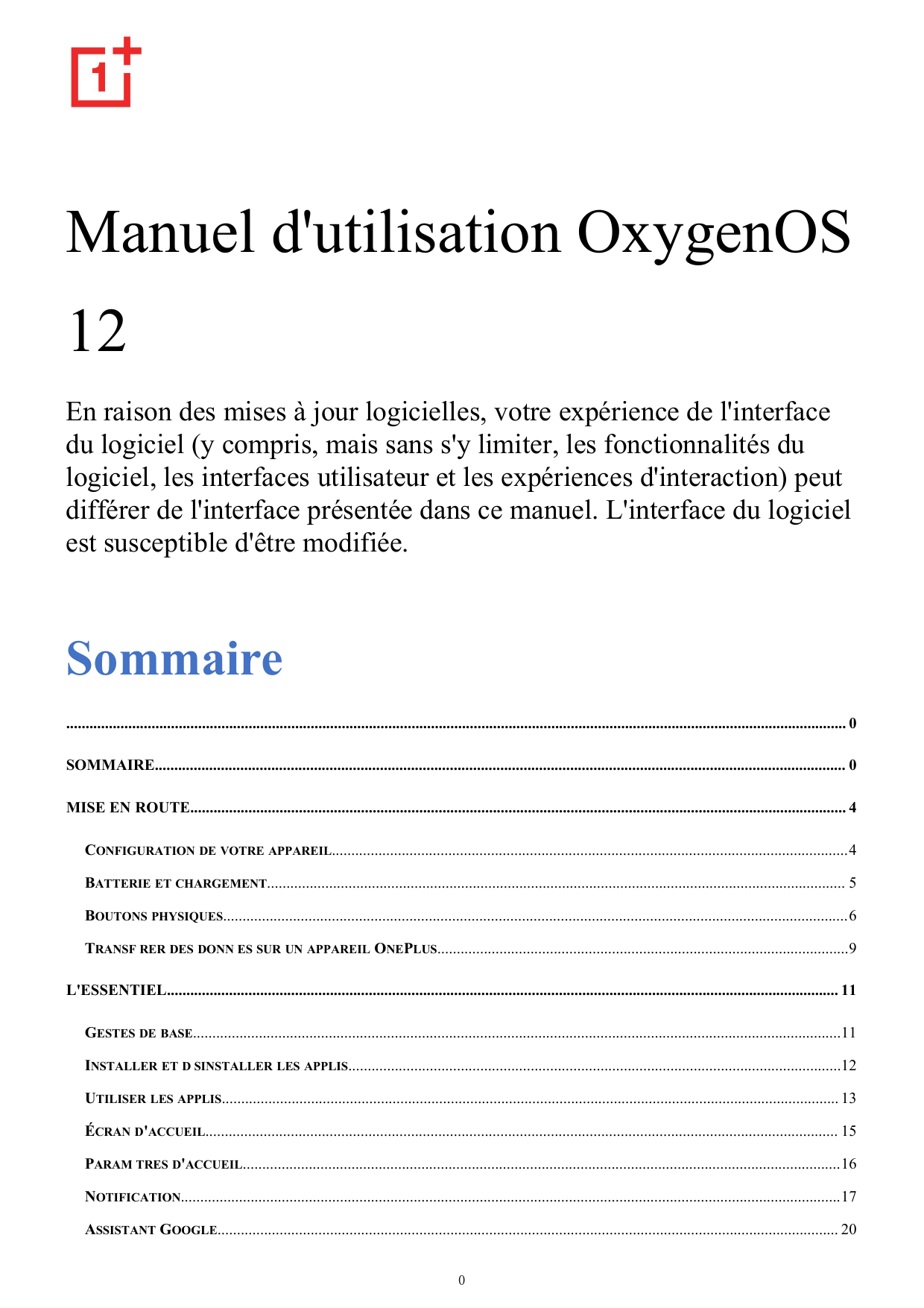 Manuel d'utilisation OxygenOS12En raison des mises à jour logicielles, votre expérience de l'interfacedu logiciel (y compris, ma