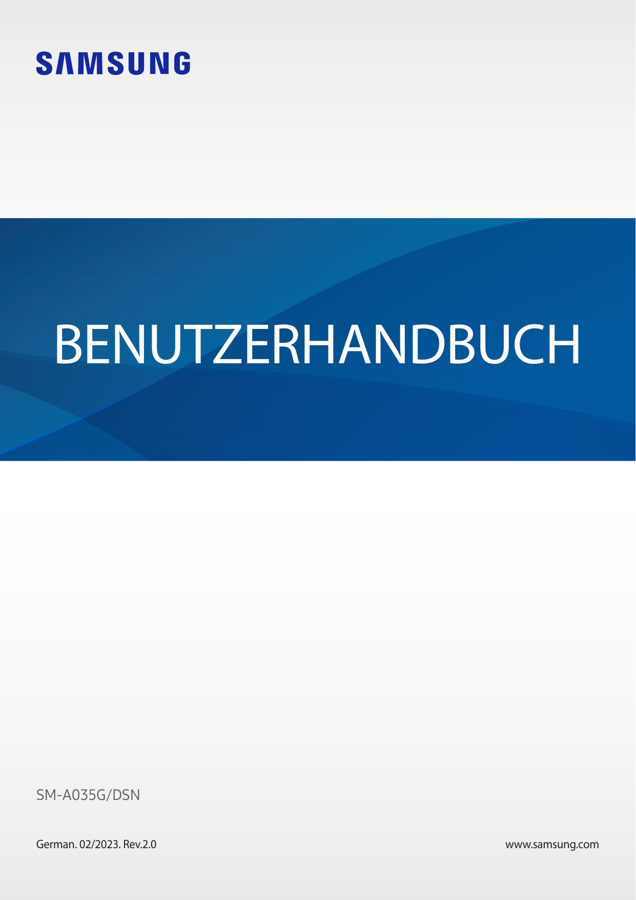 BENUTZERHANDBUCHSM-A035G/DSNGerman. 02/2023. Rev.2.0www.samsung.com