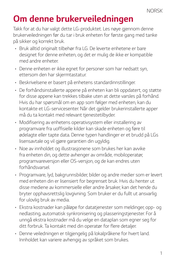 Om denne brukerveiledningenNORSKTakk for at du har valgt dette LG-produktet. Les nøye gjennom dennebrukerveiledningen før du tar