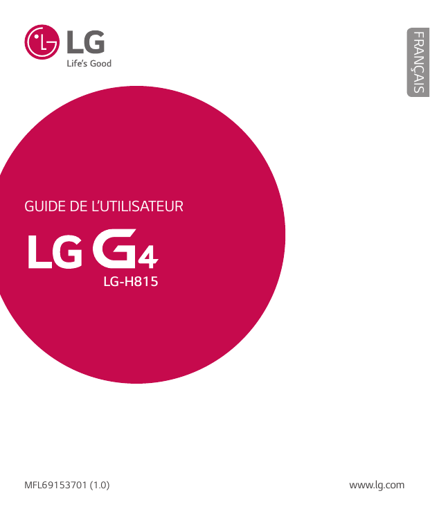 FRANÇAISGUIDE DE L’UTILISATEURLG-H815MFL69153701 (1.0)www.lg.com