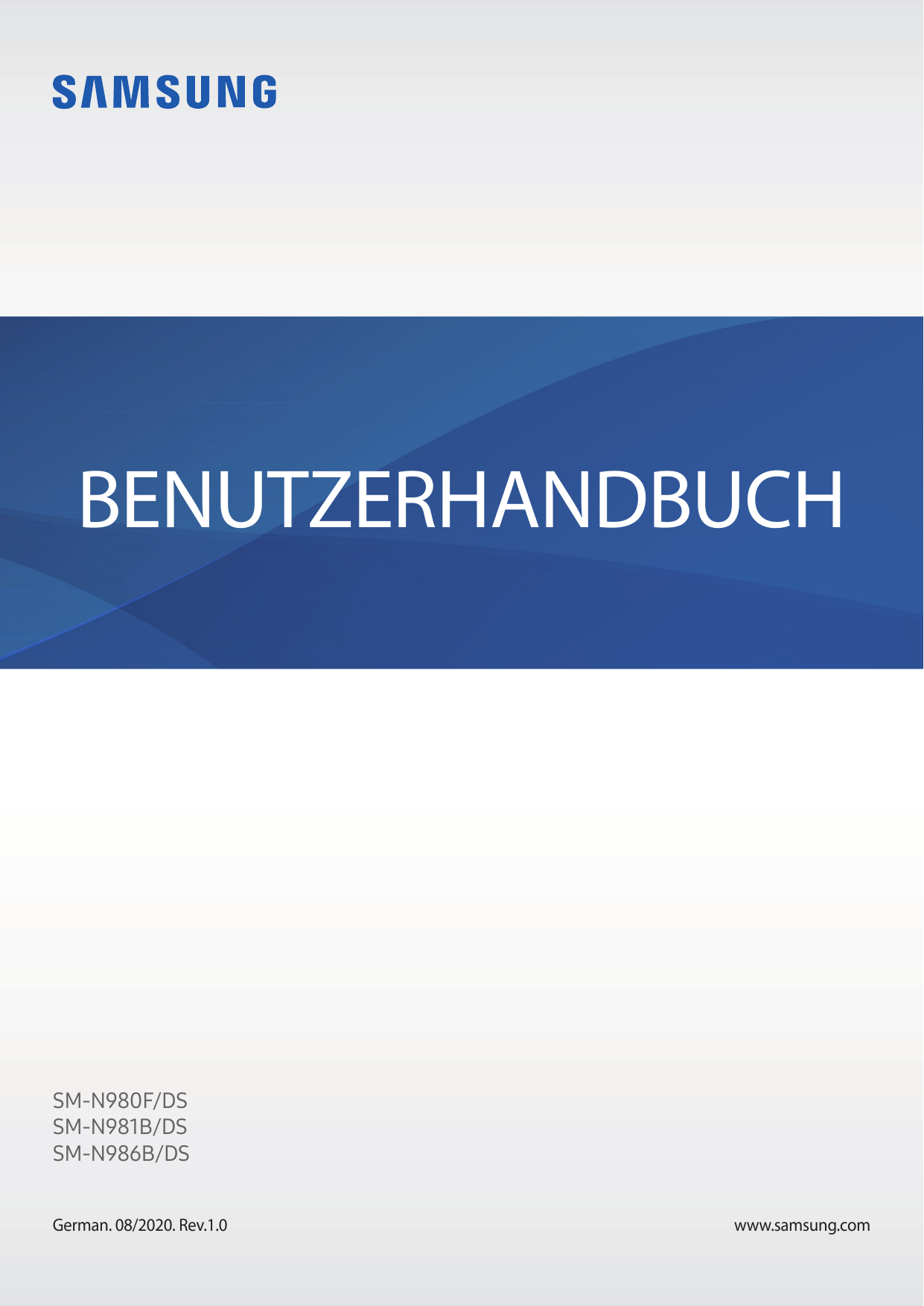 BENUTZERHANDBUCHSM-N980F/DSSM-N981B/DSSM-N986B/DSGerman. 08/2020. Rev.1.0www.samsung.com