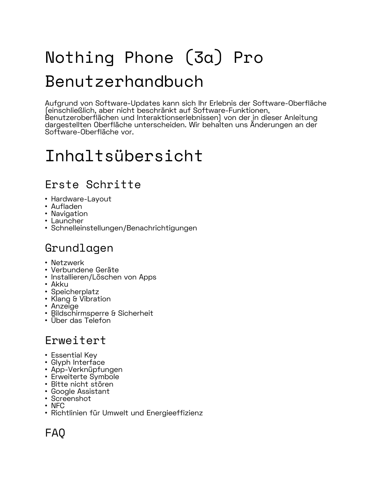 Nothing Phone (3a) ProBenutzerhandbuchAufgrund von Software-Updates kann sich Ihr Erlebnis der Software-Oberfläche(einschließlic