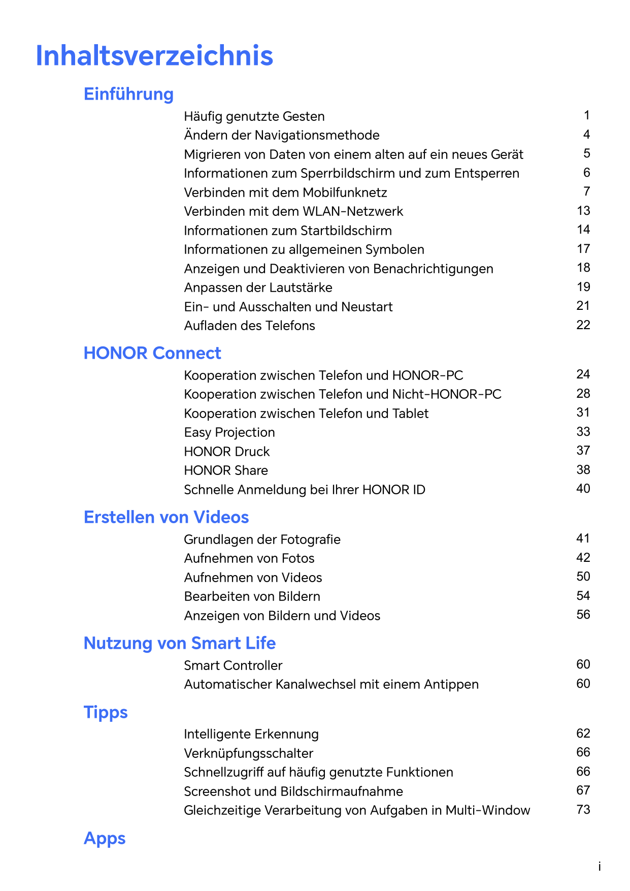 InhaltsverzeichnisEinführungHäufig genutzte GestenÄndern der NavigationsmethodeMigrieren von Daten von einem alten auf ein neues