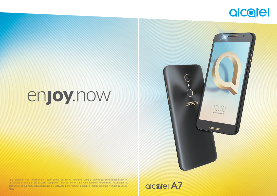 Para obtener más información sobre cómo utilizar el teléfono, vaya a www.alcatelone-mobile.com ydescargue el manual del usuario 