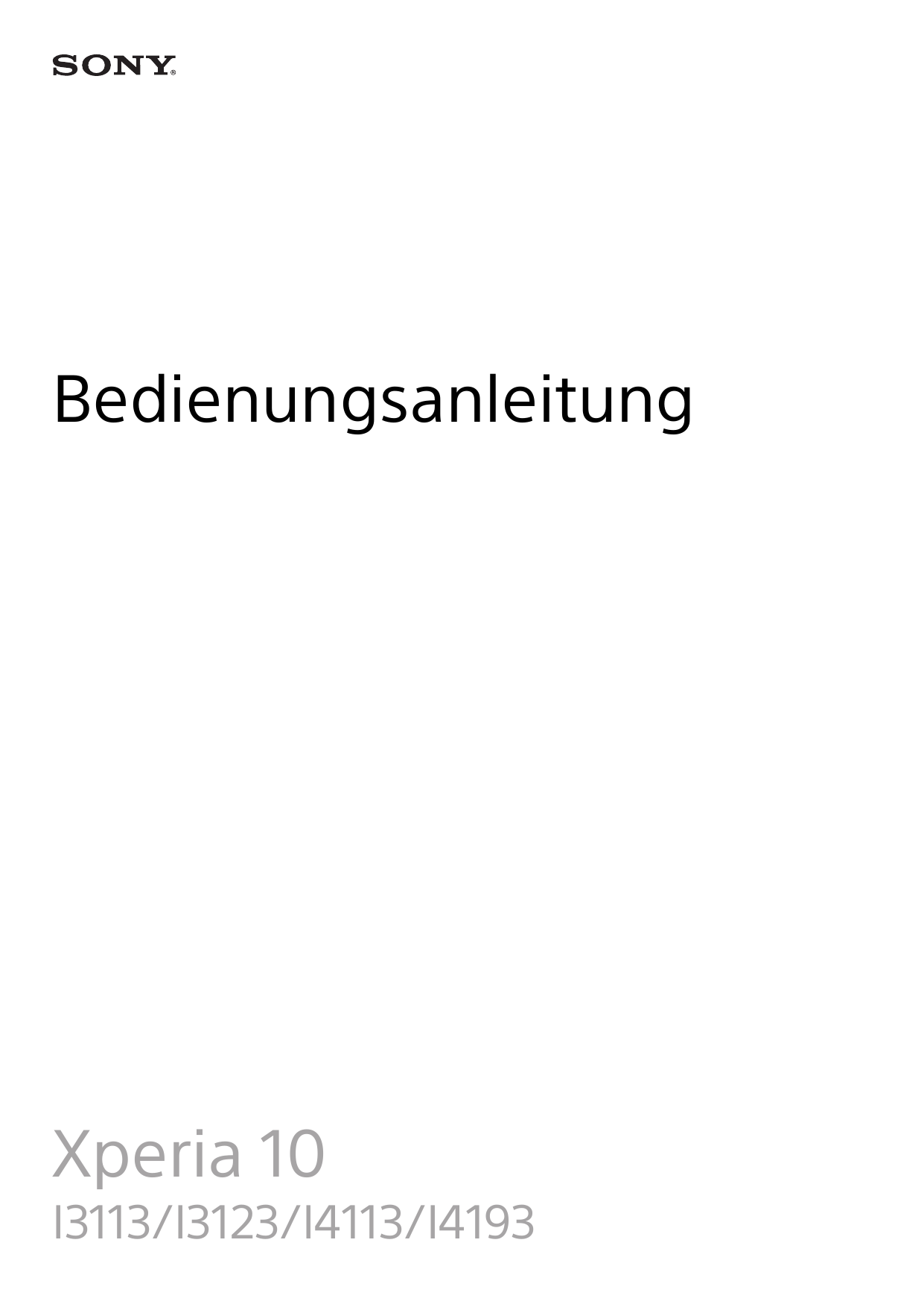 BedienungsanleitungXperia 10I3113/I3123/I4113/I4193