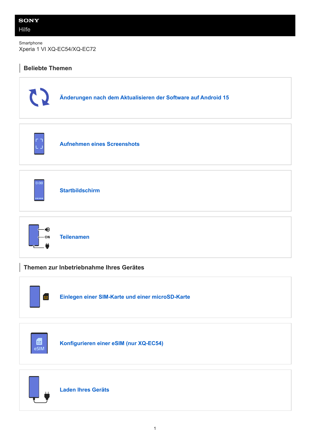 HilfeSmartphoneXperia 1 VI XQ-EC54/XQ-EC72Beliebte ThemenÄnderungen nach dem Aktualisieren der Software auf Android 15Aufnehmen 