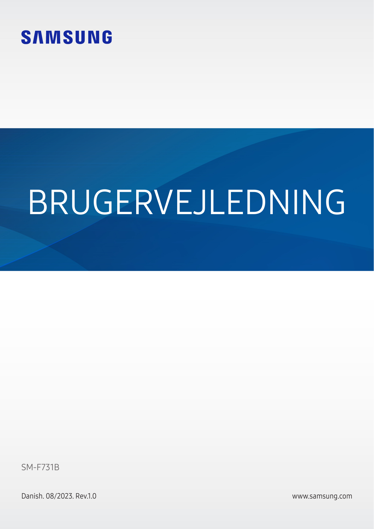 BRUGERVEJLEDNINGSM-F731BDanish. 08/2023. Rev.1.0www.samsung.com