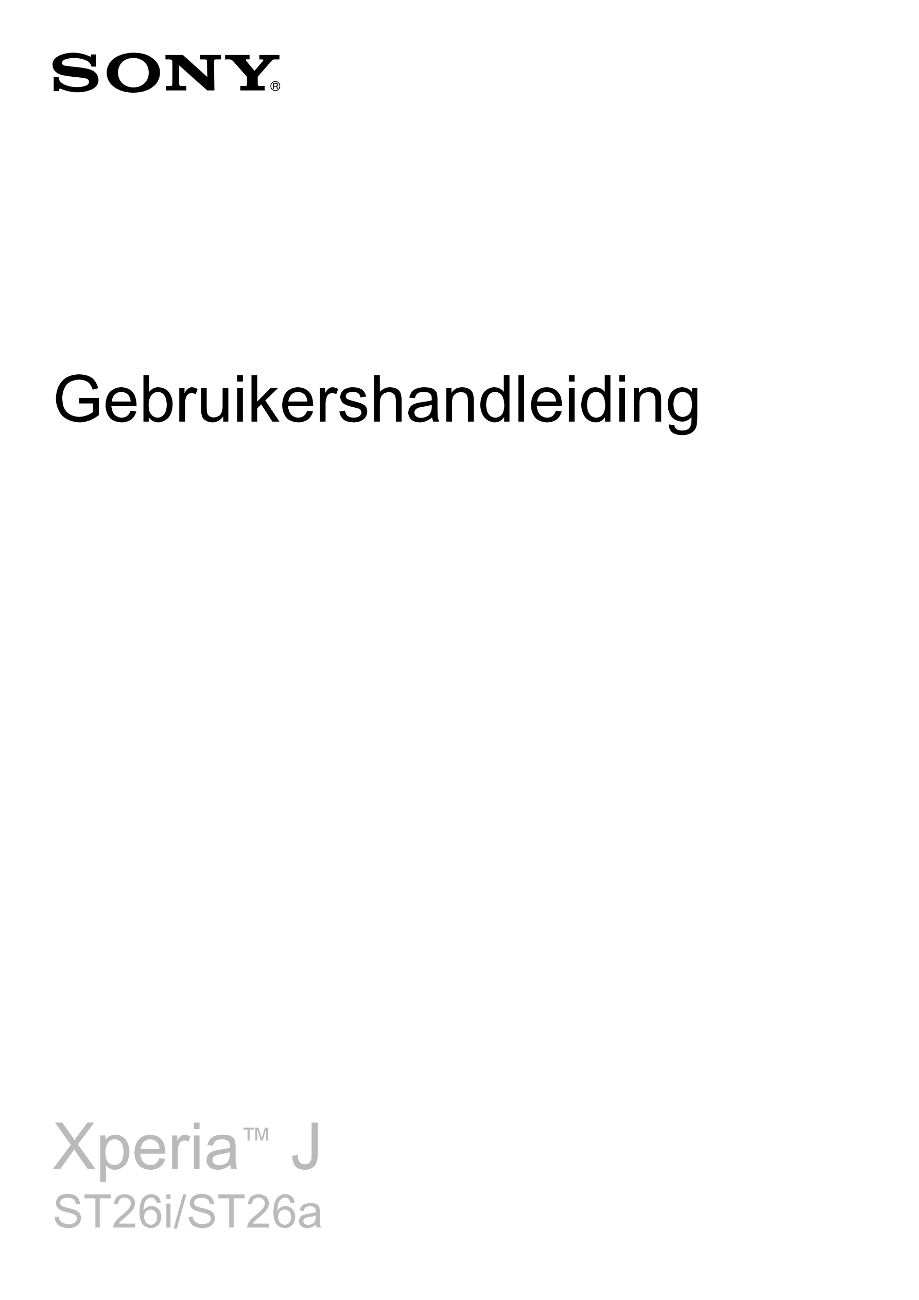 Gebruikershandleiding
Xperia™ J
ST26i/ST26a