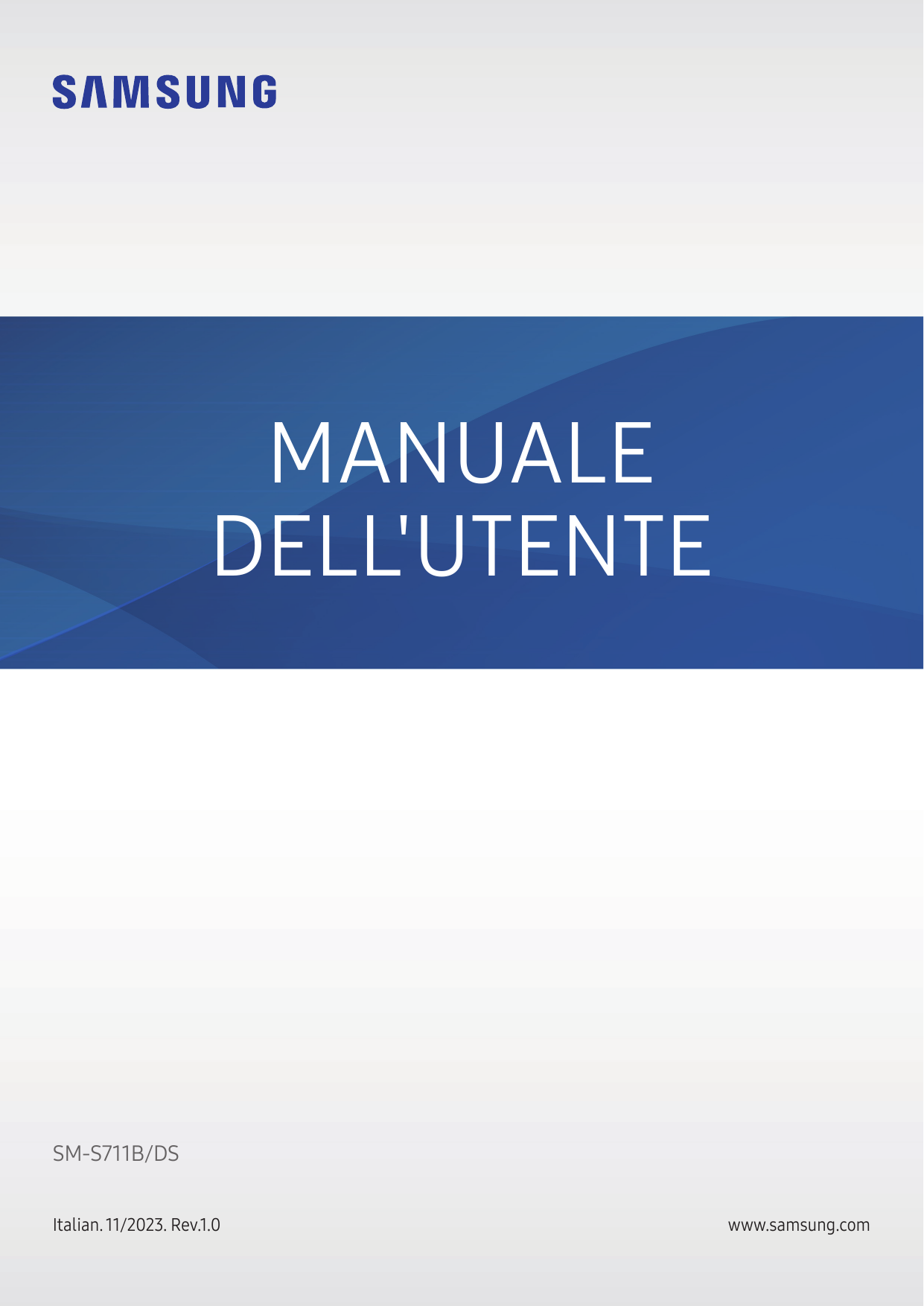 MANUALEDELL'UTENTESM-S711B/DSItalian. 11/2023. Rev.1.0www.samsung.com