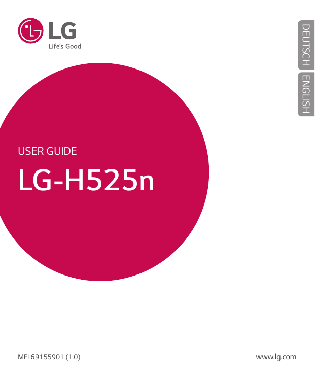 DEUTSCH ENGLISHUser GuideLG-H525nMFL69155901 (1.0)www.lg.com