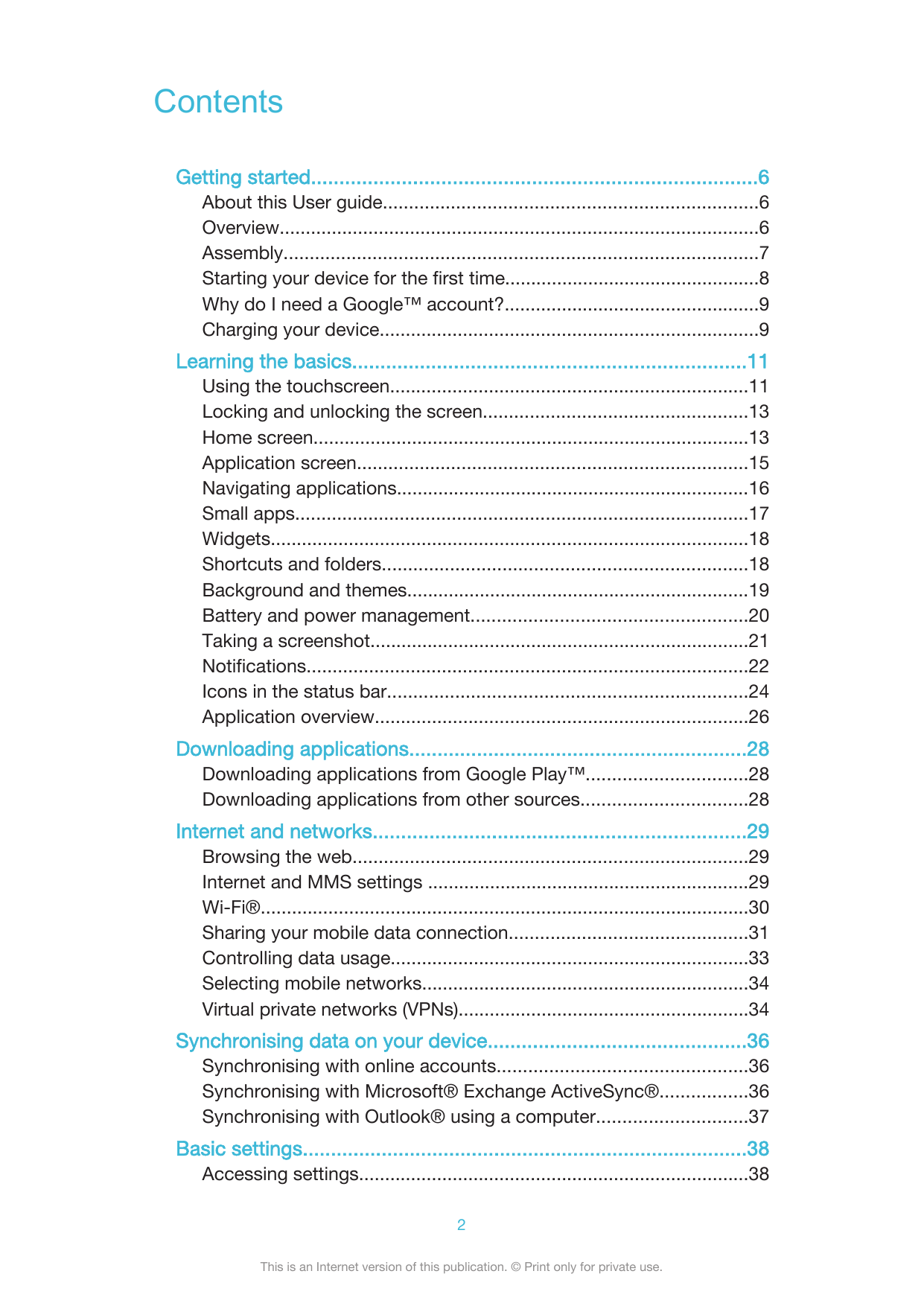 ContentsGetting started...............................................................................6About this User guide....