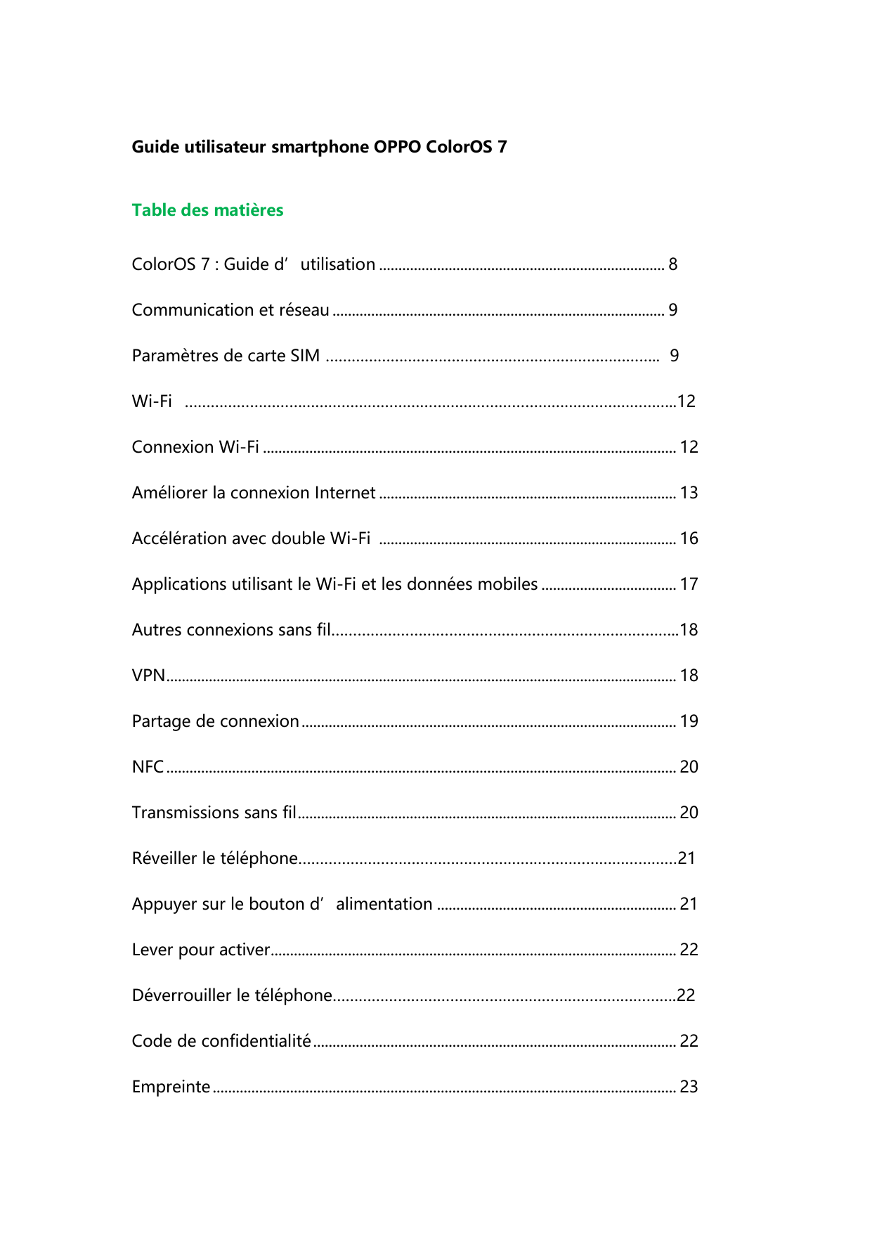 Guide utilisateur smartphone OPPO ColorOS 7Table des matièresColorOS 7 : Guide d’utilisation ...................................