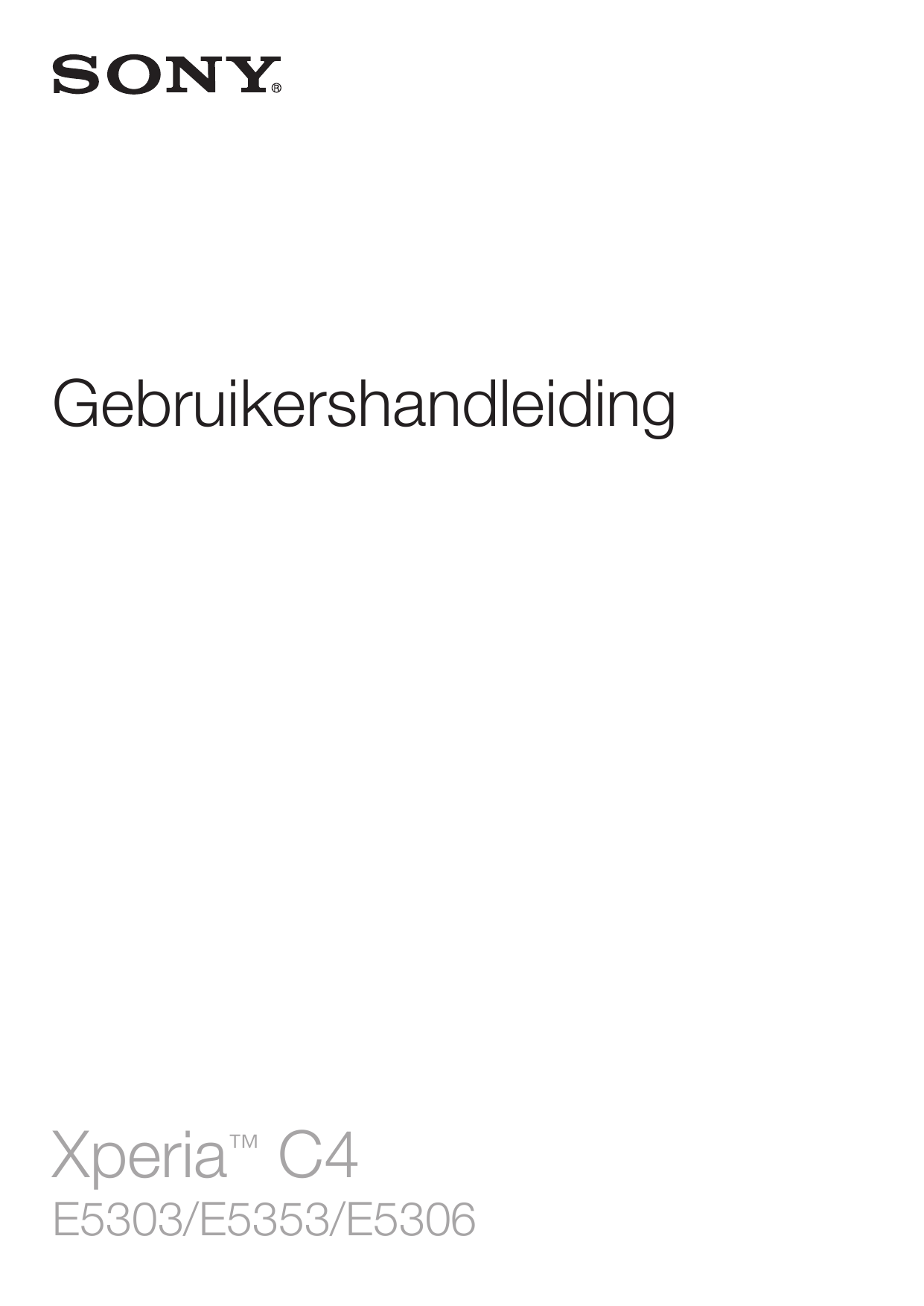GebruikershandleidingXperia™ C4E5303/E5353/E5306