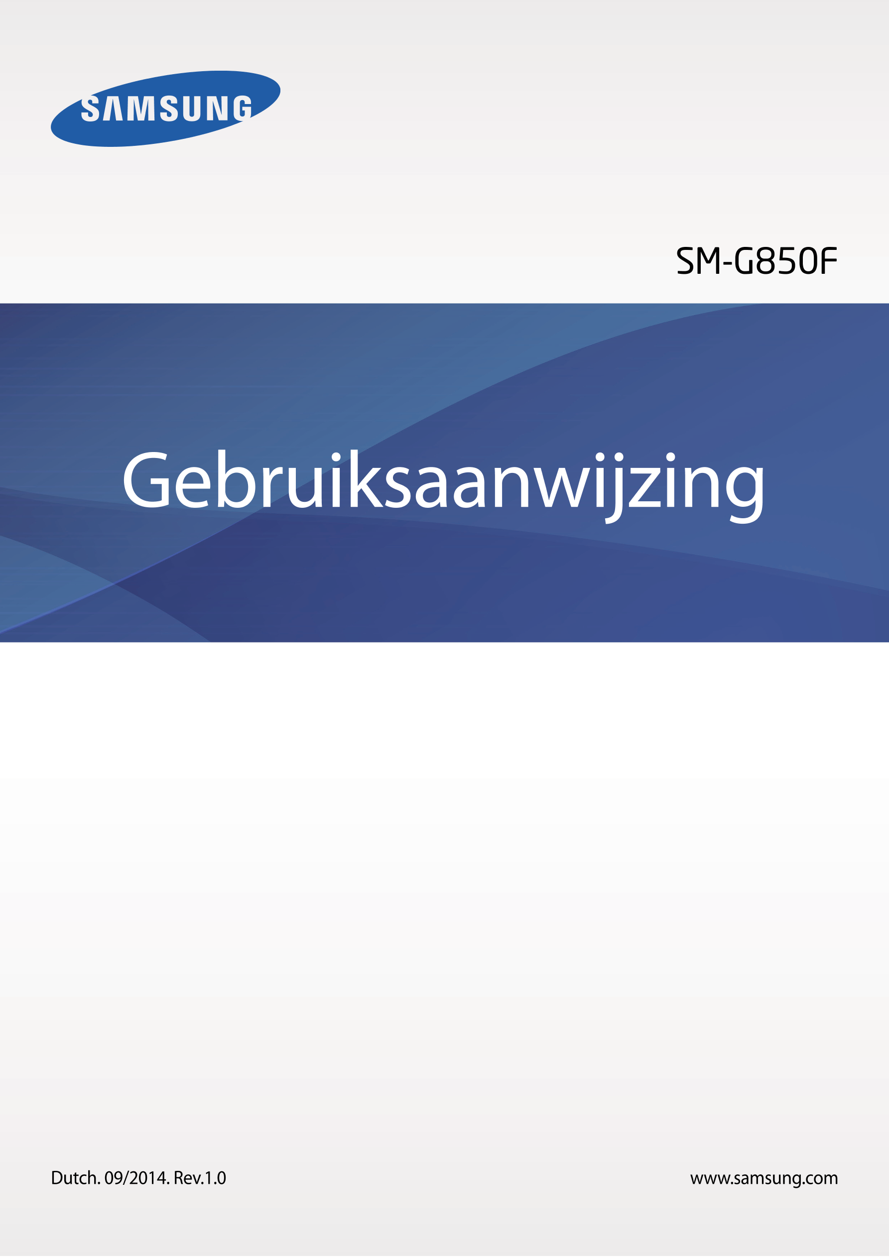 SM-G850F
Gebruiksaanwijzing
Dutch. 09/2014. Rev.1.0 www.samsung.com